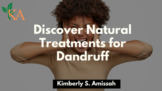 Discover Natural Treatments for Dandruff